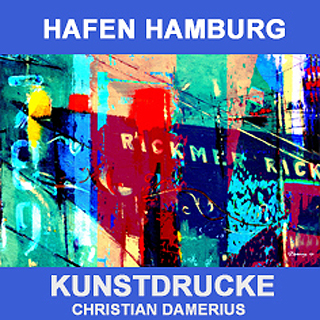 CHRISTIAN DAMERIUS,KUNSTDRUCKE HAFEN HAMBURG,ONLINE KAUFEN,BESTELLEN,KUNSTDRUCKE MIT RAHMEN,SCHATTENFUGENRAHMEN,LEINWANDDRUCKE,MODERNE AUFTRAGSMALER HAMBURG,REINBEK,VIRTUELLE GALERIE HAMBURG REINBEK,GEM�LDE KUNSTDRUCKE WANDGESTALTUNG,MODERNE WOHNIDEEN MIT BILDERN,B�ROEINRICHTER HAMBURG,GEM�LDE PRIVATSAMMLER,PRIVATSAMMLUNGEN MALEREI,MODERNE KUNST MALEREI,SCH�NER WOHNEN,B�ROBILDER,
