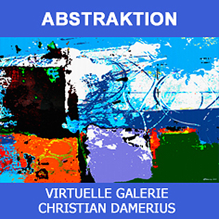 christian damerius abstrakte deutsche malerei kunstdrucke für wohnräume büroräume, Moderne abstrakte moderne Kunstdrucke gemälde bilder moderne malerei hamburg reinbek berlin münchen köln düsseldorf leipzig dresden